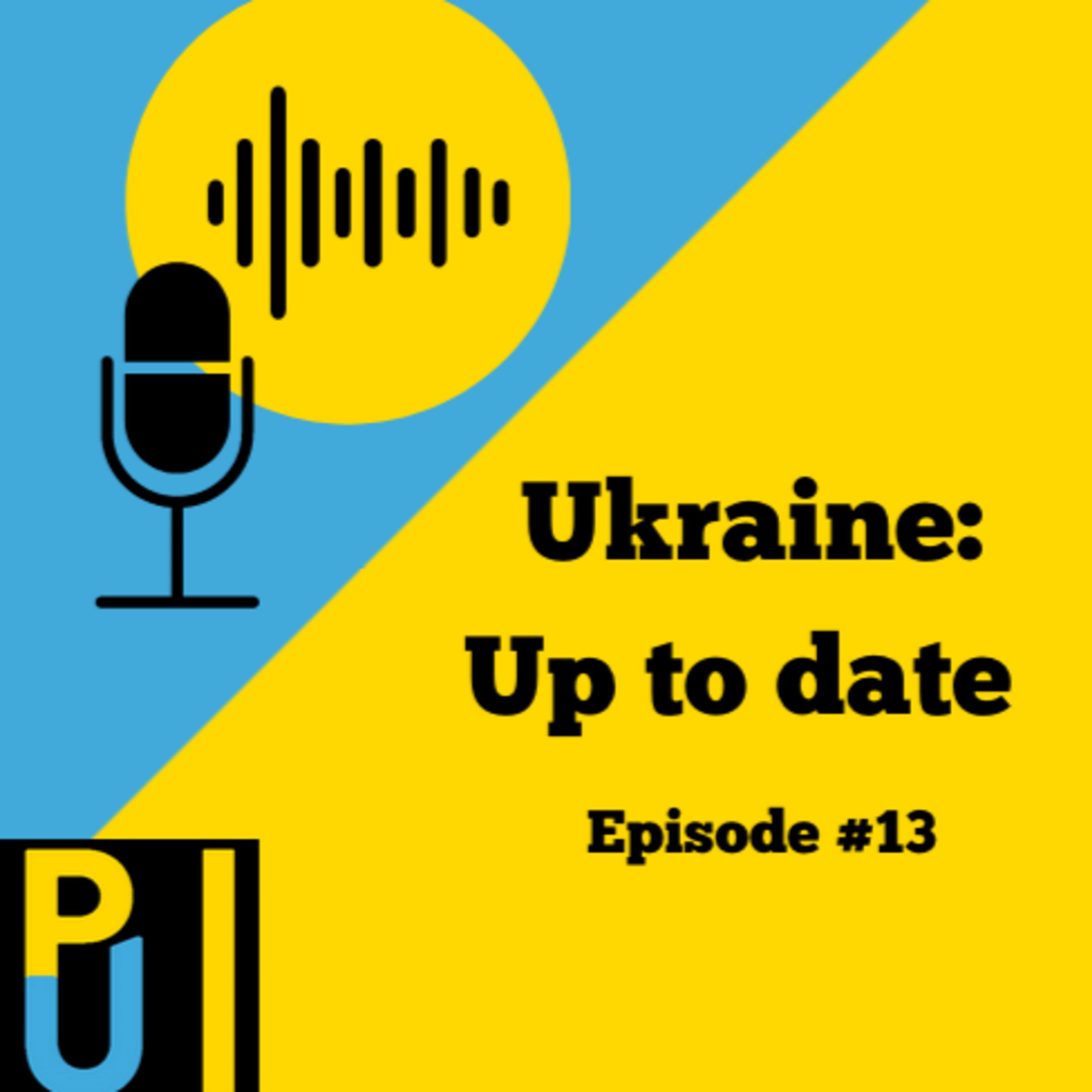 #13 Ukraine:Up to date