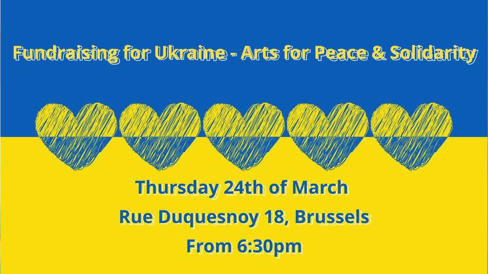 Join the Charitable Event in Favour of Ukraine and Ukrainians. This week in Brussels  – Join us on Thursday: