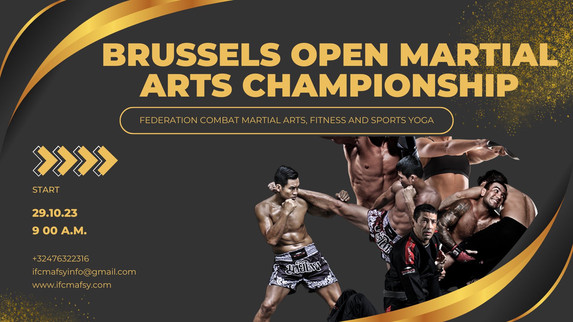 The first Brussels Open Martial Arts Championship (amateur league of the Federation of Martial Arts, Fitness and Sports Yoga).